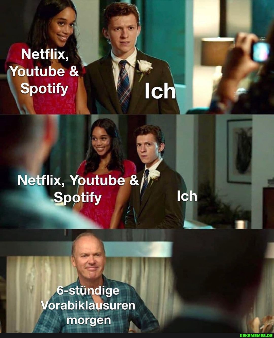 Netflix,
Youtube &
Spotify Ich
Netflix, Youtube &
Spotify Ich
6-stundige
Vorabiklausuren morgen