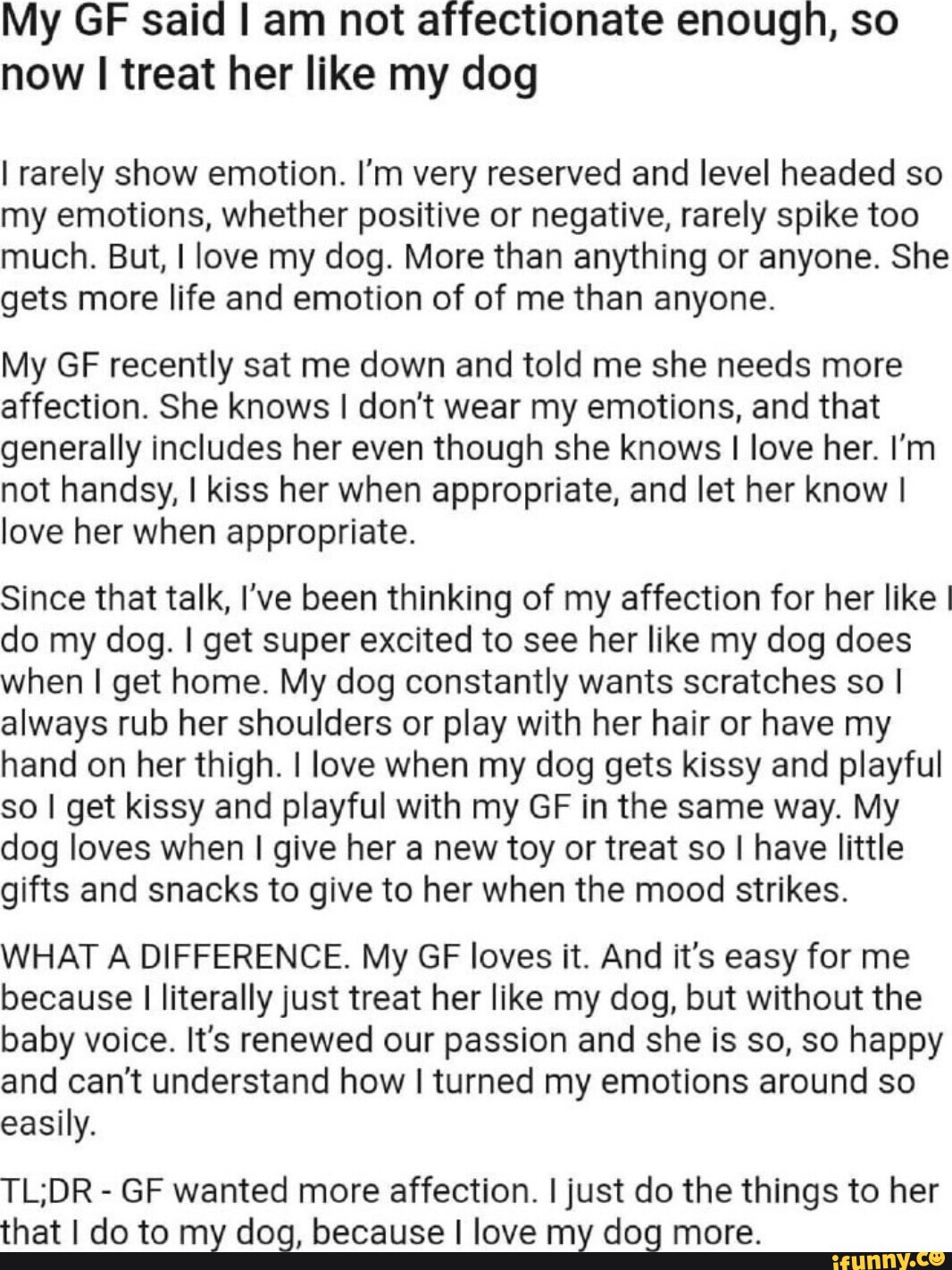 My GIF said I am not affectionate enough, so now I treat her like my