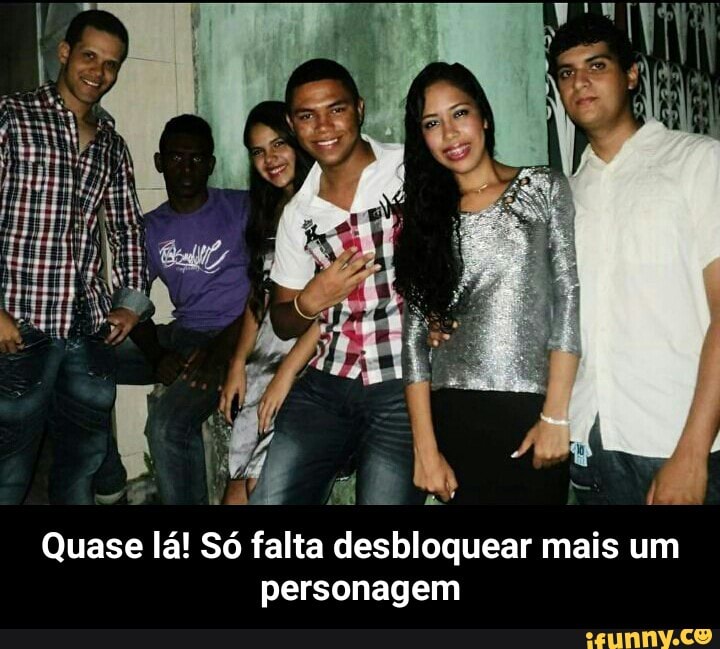 Quase lá! Só falta desbloquear mais um
personagem - Quase lá! Só falta desbloquear mais um personagem