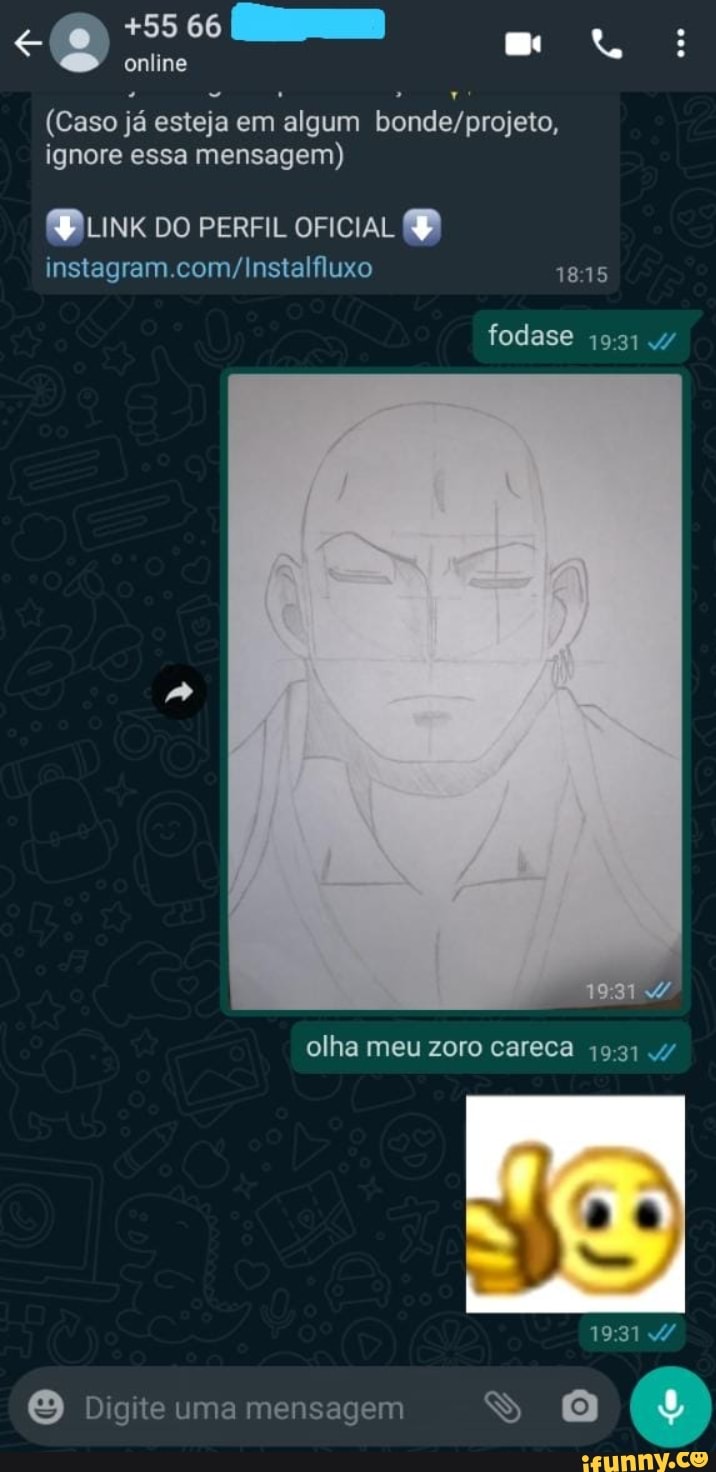 online
(Caso já esteja em algum ignore essa mensagem)
APLINK DO PERFIL OFICIAL PP
instagram
1815
fodase 1931
olha meu zoro careca 1931 4/
Digite uma mensagem ss