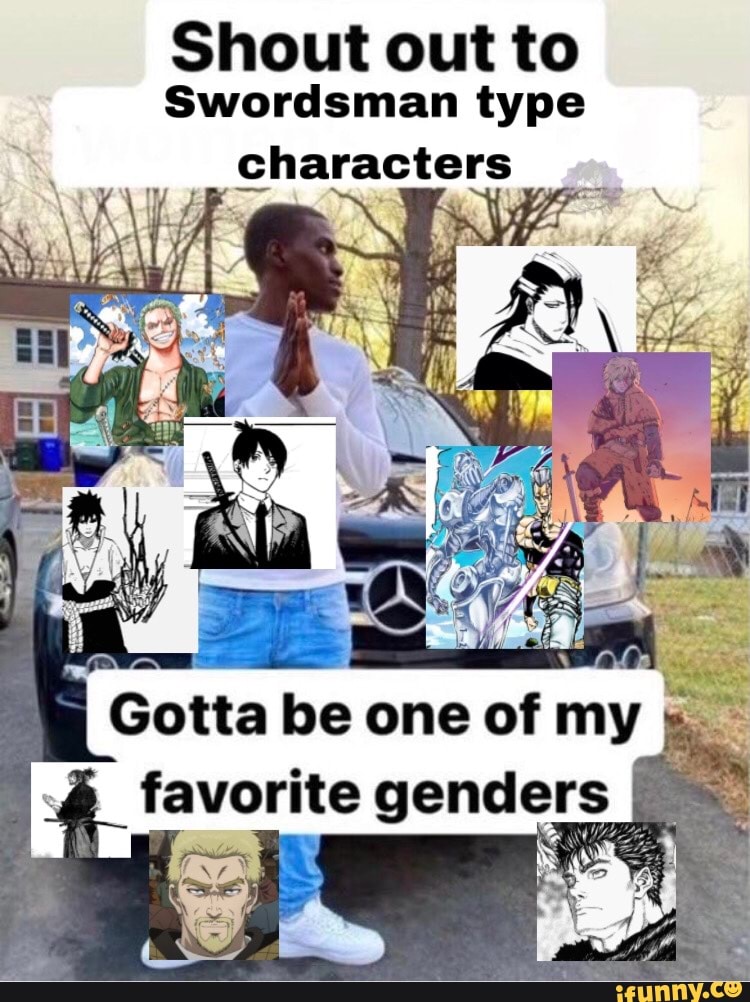 Shout Out To Swordsman Type Characters Gotta Be One Of My Favorite Genders