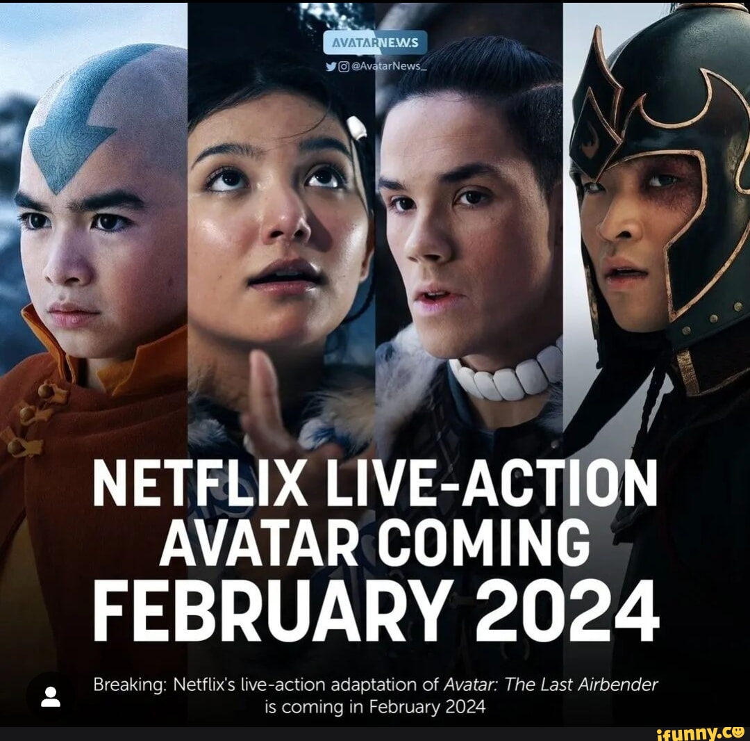 NETFLIX LIVE ACTIO AVATAR COMING FEBRUARY 2024 Ing Netflix S Live   D116587c85b1b03e2d2326ddff2ff6bb651c00e5adce0fde87c40100c8c6a328 1 