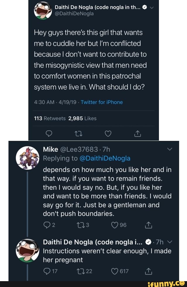 Daithi De Nogla Code Nogla In Th 0 Hey Guys There S This Girl That Wants Me To Cuddle Her But I M Conflicted Because I Don T Want To Contribute To The Misogynistic
