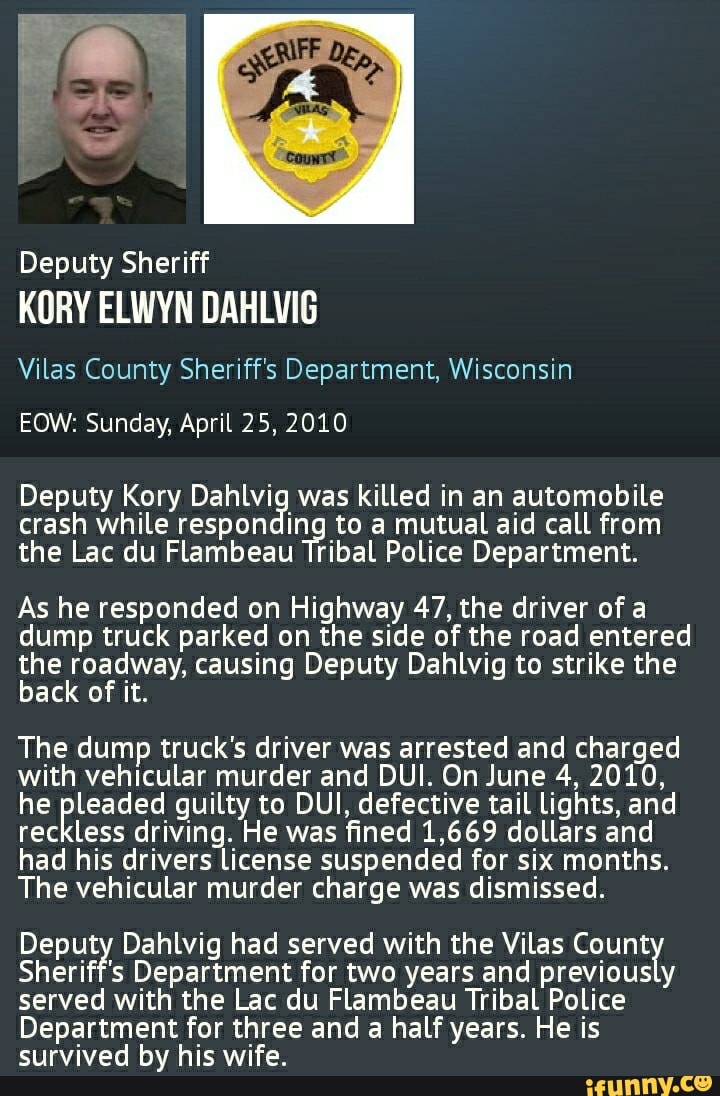 Deputy Sheriff KORY ELWYN DAHLVIG Vilas County Sheriff's Department
