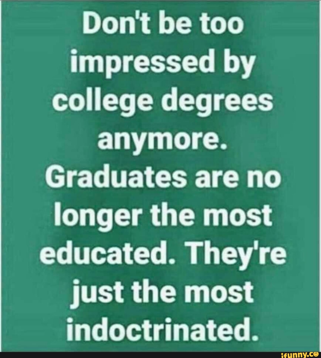 Degrees memes. Best Collection of funny Degrees pictures on iFunny