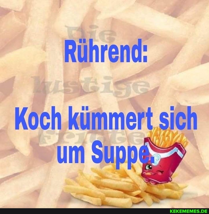Rührend:
Koch kümmert sich um