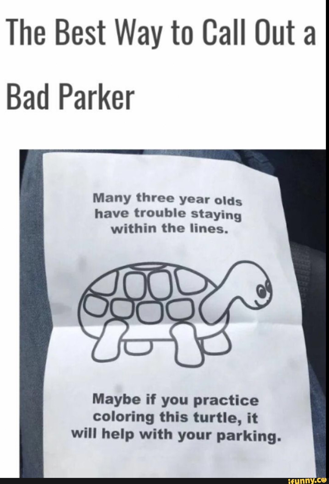 The Best Way to Call Out a Bad Parker Many three year olds have ...