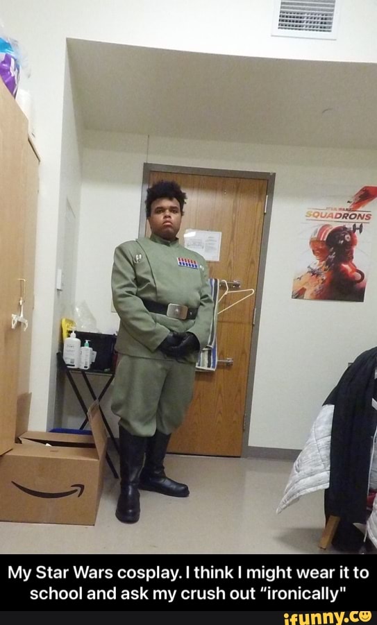 My Star Wars cosplay. I think I might wear it to school and ask my crush out "ironically" - My Star Wars cosplay. I think I might wear it to school and ask my crush out “ironically"