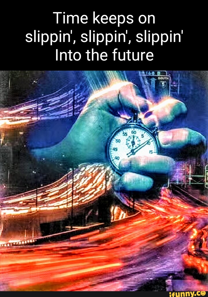 Slippin memes. Best Collection of funny Slippin pictures on iFunny