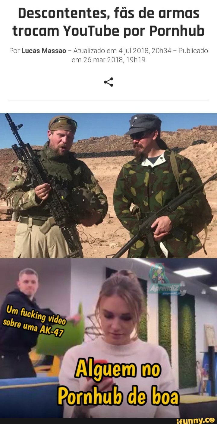 Descontentes, fãs de armas trocam YouTube por Pornhub
Por Lucas Massao = Atualizado em 4 jul 2018, 34 = Publicado em 26 mar 2018, 19h19
Sobre NR
- I I