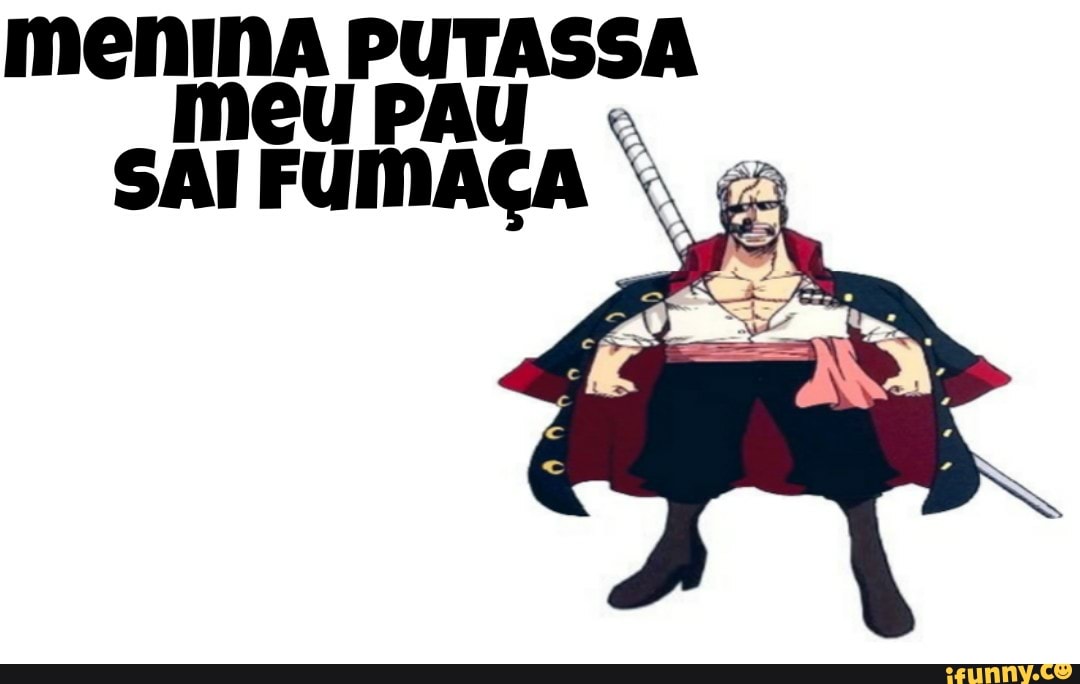 menina PUTASSA SAI FUMAÇA