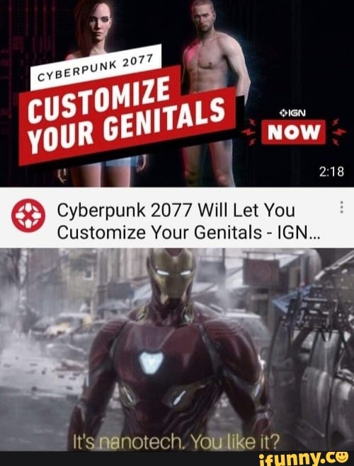 Cyberpunk 2077 Will Let You
Customize Your Genitals