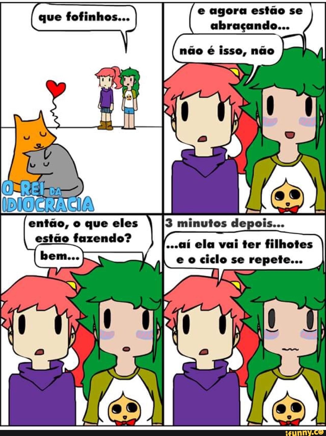 e agora estão se
abraçando...