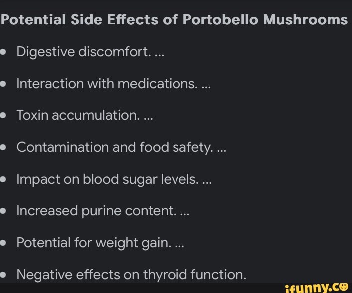 Potential Side Effects of Portobello Mushrooms Digestive Interaction with
