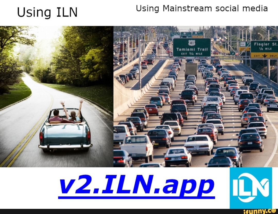 Using ILN Using Mainstream social media
v2.ILN.app