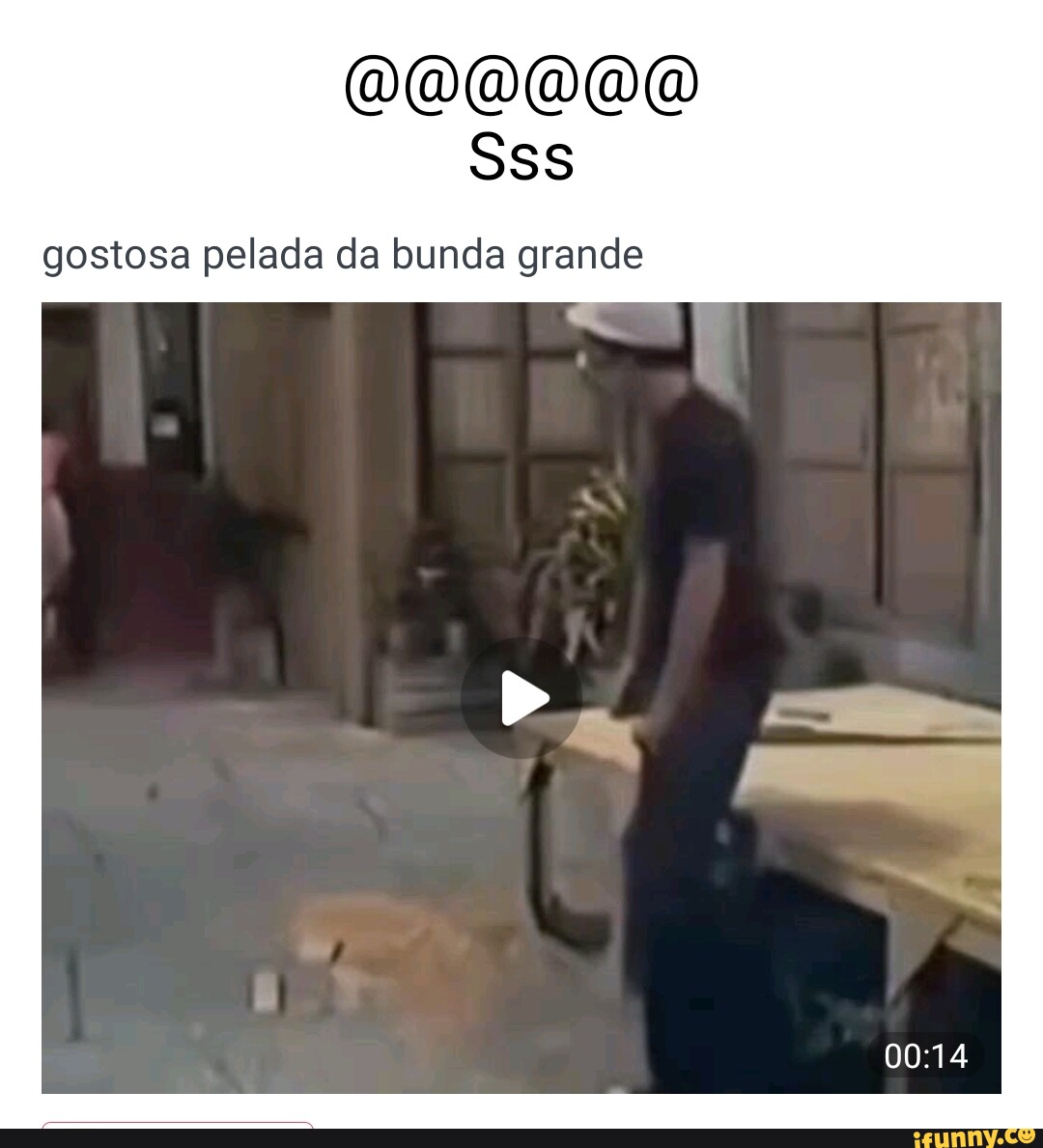 Sss gostosa pelada da bunda grande - iFunny