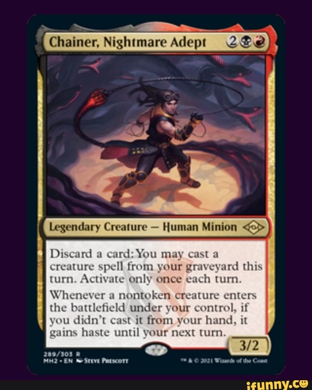 Chainer, Nightmare Adept Legendary Discard a card: You may cast a ...