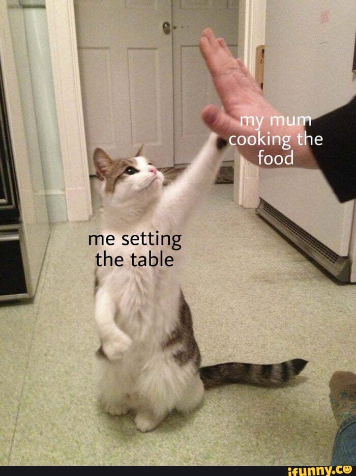 me setting the table
