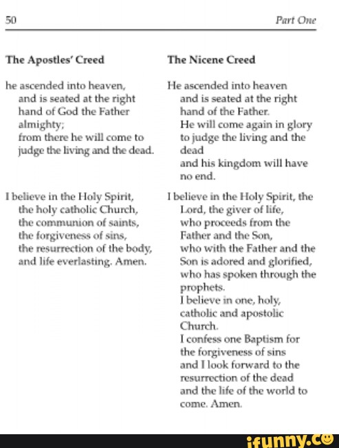 50 Part One The Apostles' Creed The Nicene Creed he ascended into ...