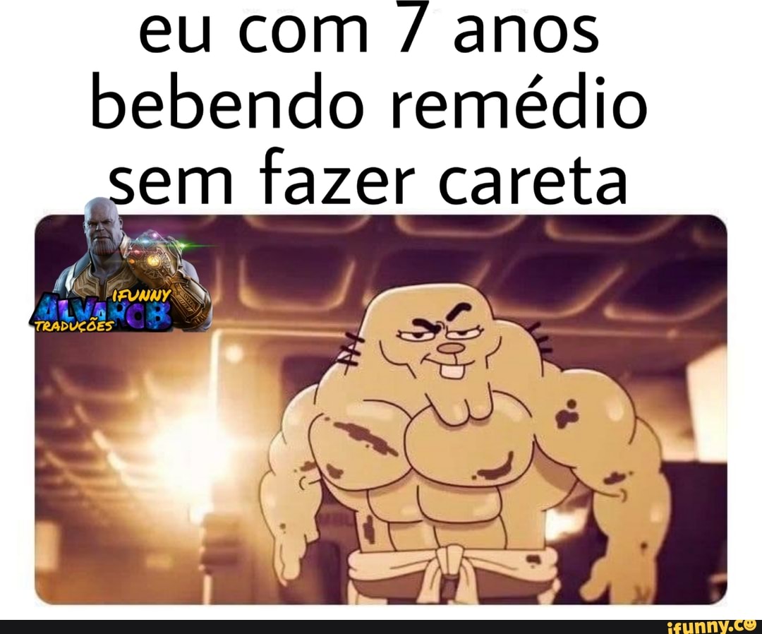 eu com anos
bebendo remédio
sem
fazer careta