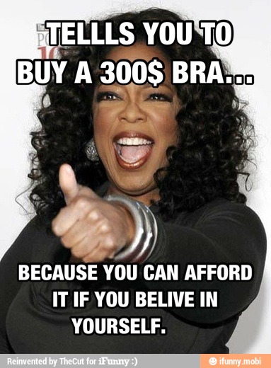 TELLLS YOU'TO
IT IF YOU BELIVE IN
YOURSELF.