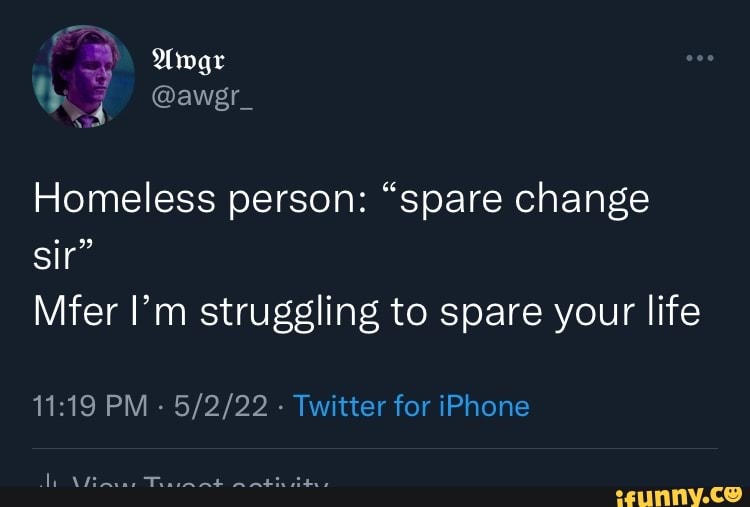 Awgr Homeless person: 