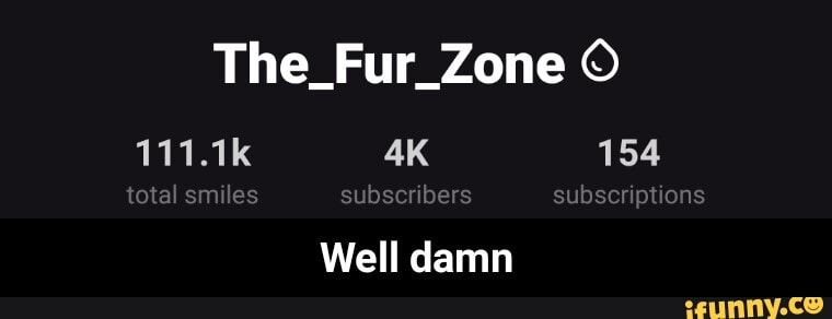 The_Fur_Zone
Well damn - Well damn