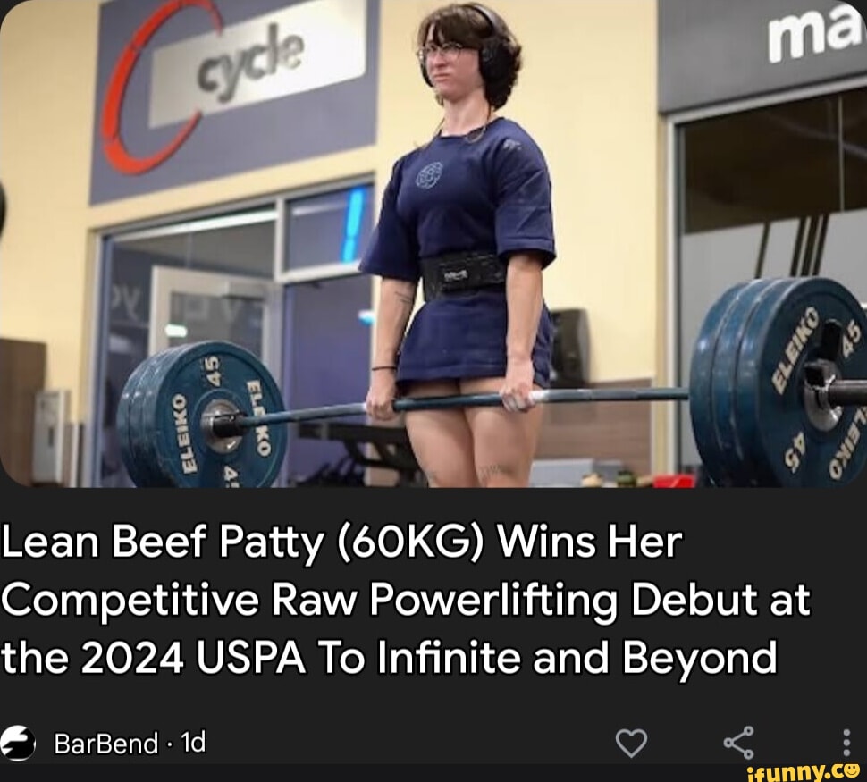 Lean Beef Patty (60KG) Wins Her Competitive Raw Powerlifting Debut at