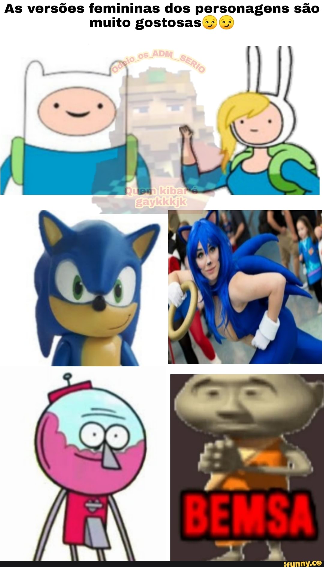 As versões femininas dos personagems são muito gostosas;
