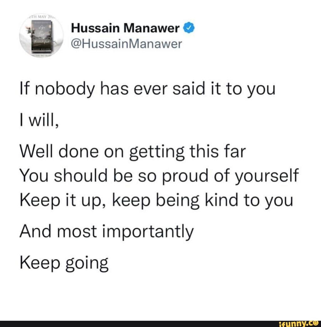 Hussain Manawer Hussainmanawer If Nobody Has Ever Said It To You I Will Well Done On