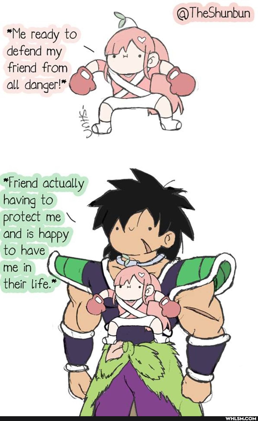 @TheShurbun
*Me ready to defend my friend from all danger!*
*Friend actually having to protect me \ and is happy to have me in
their
