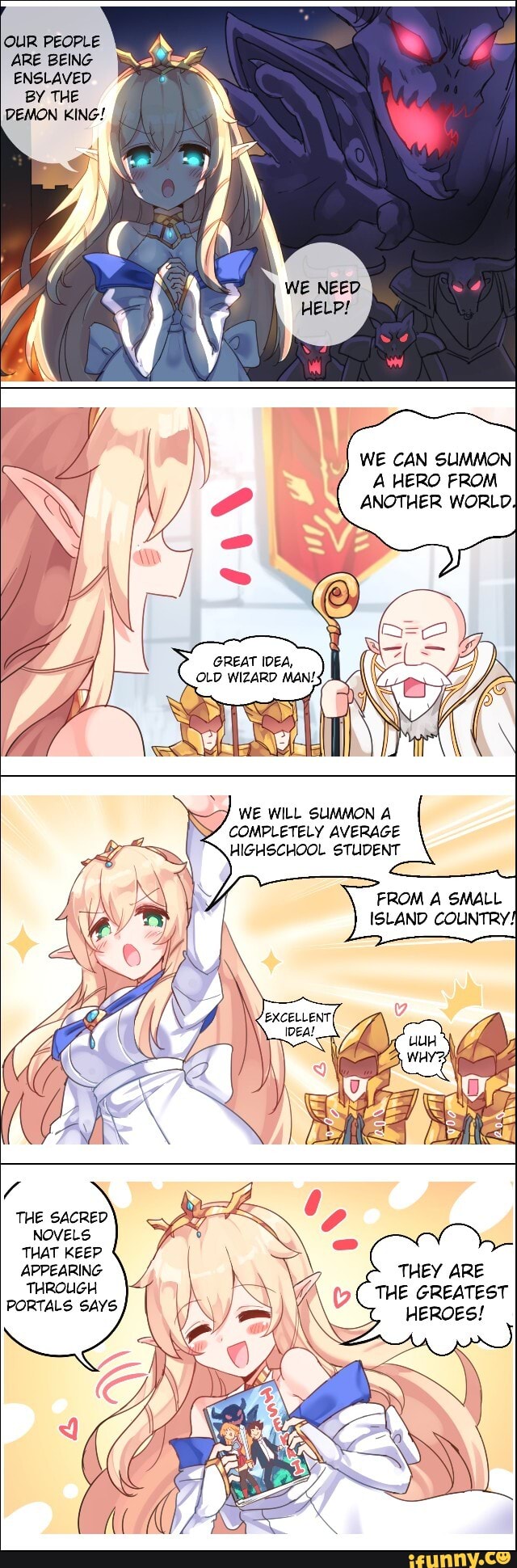 ENSLAVED
By THE
DEMON KING!
WE CAN SUMMON
A HERO FROM
ANOTHER WORLD.
GREAT IDEA,
OLD WIZARD MAN!
FROM A SMALL
ISLAND COUNTRY!