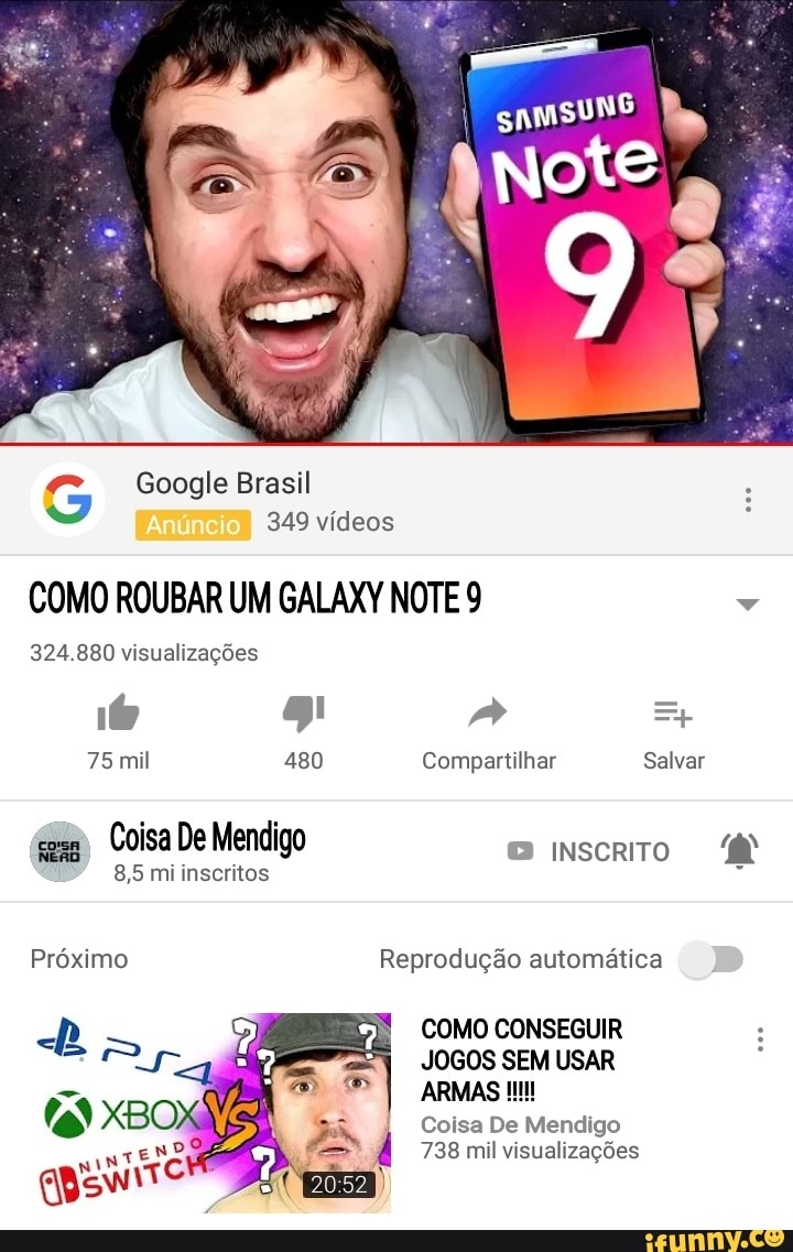 COMO ROUBAR UM GALAXY NOTE 9
v
324.880 visualizações
De Mendigo BD inscrro À
8,5 mi inscritos Próximo Reprodução automática
COMO CONSEGUIR
JOGOS SEM USAR
ARMAS UU
Coisa De Mendigo
738 mil visualizações