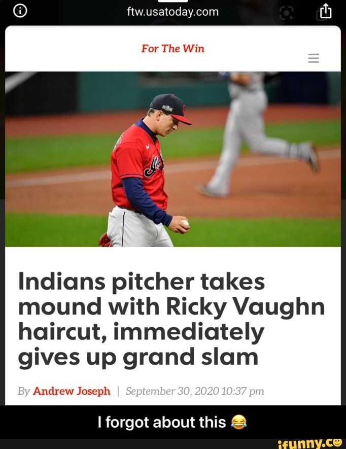 For The Win Indians pitcher takes mound with Ricky Vaughn haircut