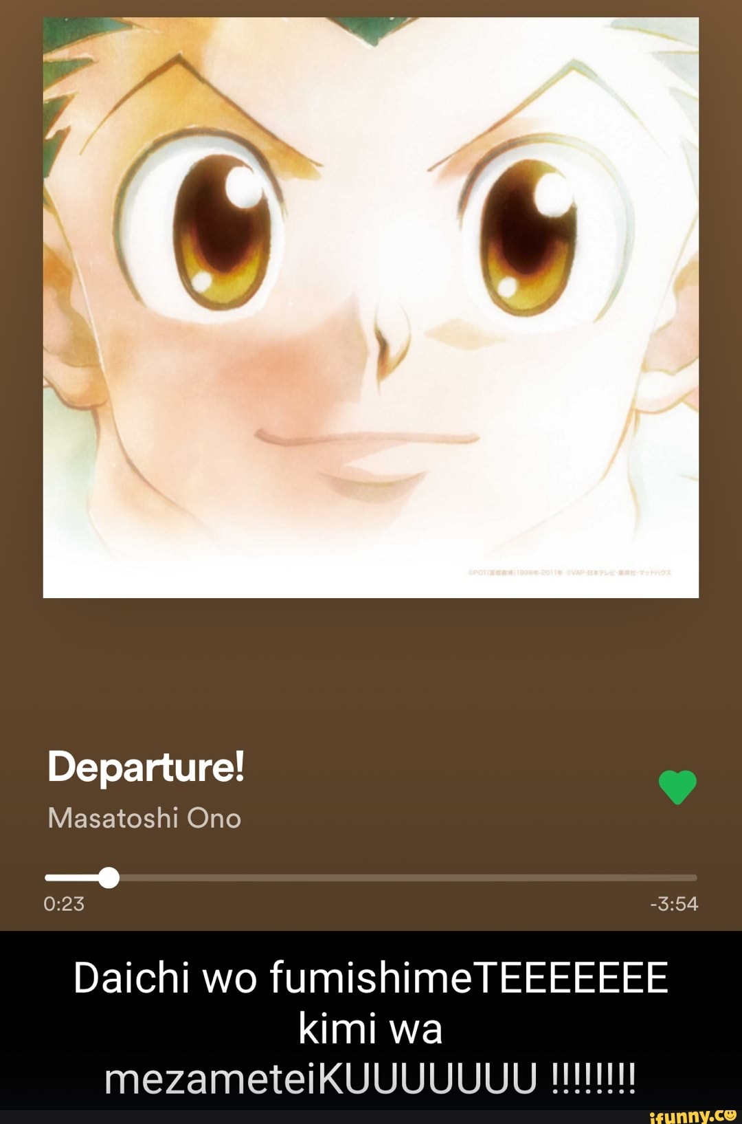 Departure!
Masatoshi Ono
Daichi wo fumishimeTEEEEEEE kimi wa
mezameteiKUUUUUUU