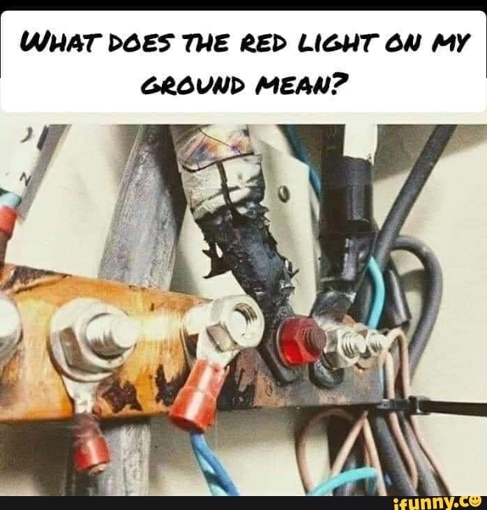 WHAT DOES THE RED LIGHT ON MY
GROUND MEAN?
