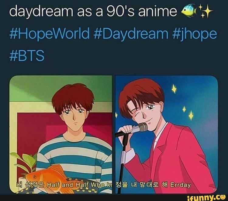 Daydream As A 90 S Anime Qrt Hopeworld Daydream Jhope Bts Ifunny