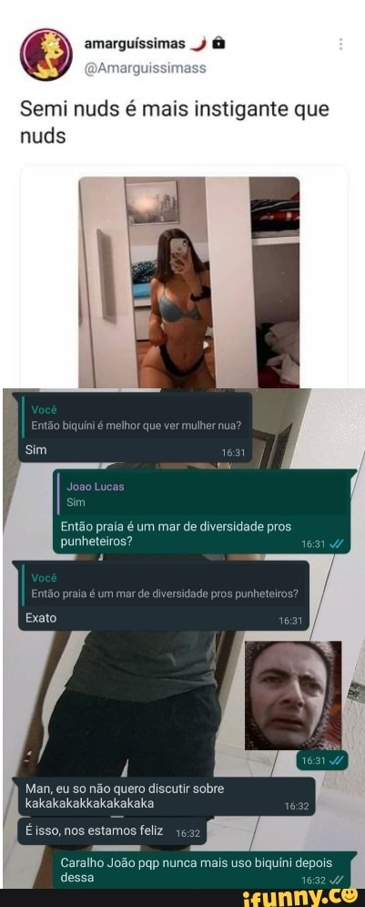 amarguíssimas
Amarguissimass
nuds
Semi nuds é mais instigante que
Então pr
punheteir
não quero discutir sobre kaka
iquini depois