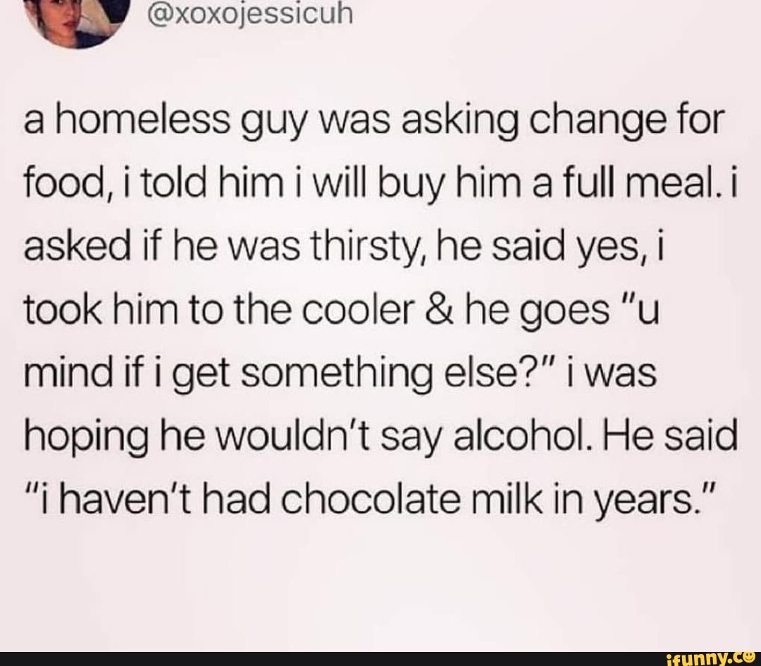 предложения с buy souvenirs. First conditional second conditional правило. Present perfect simple страдательный залог. He will buy. Homeless guy i told i dont have money watching me paying for my meal.