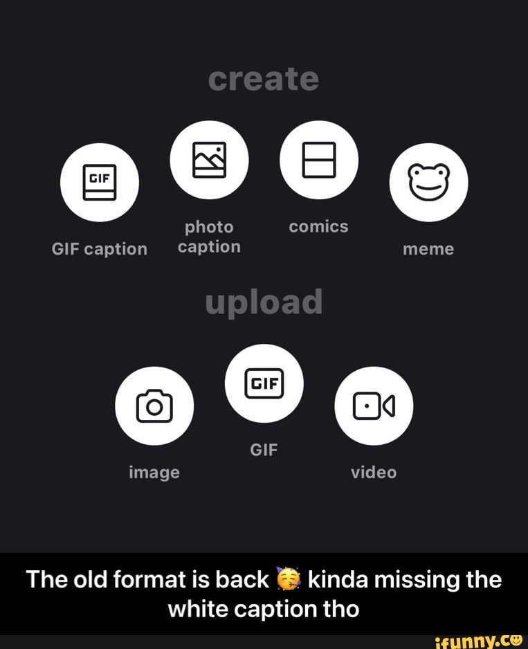 Create photo comics GIF caption caption meme upload GIF image video The