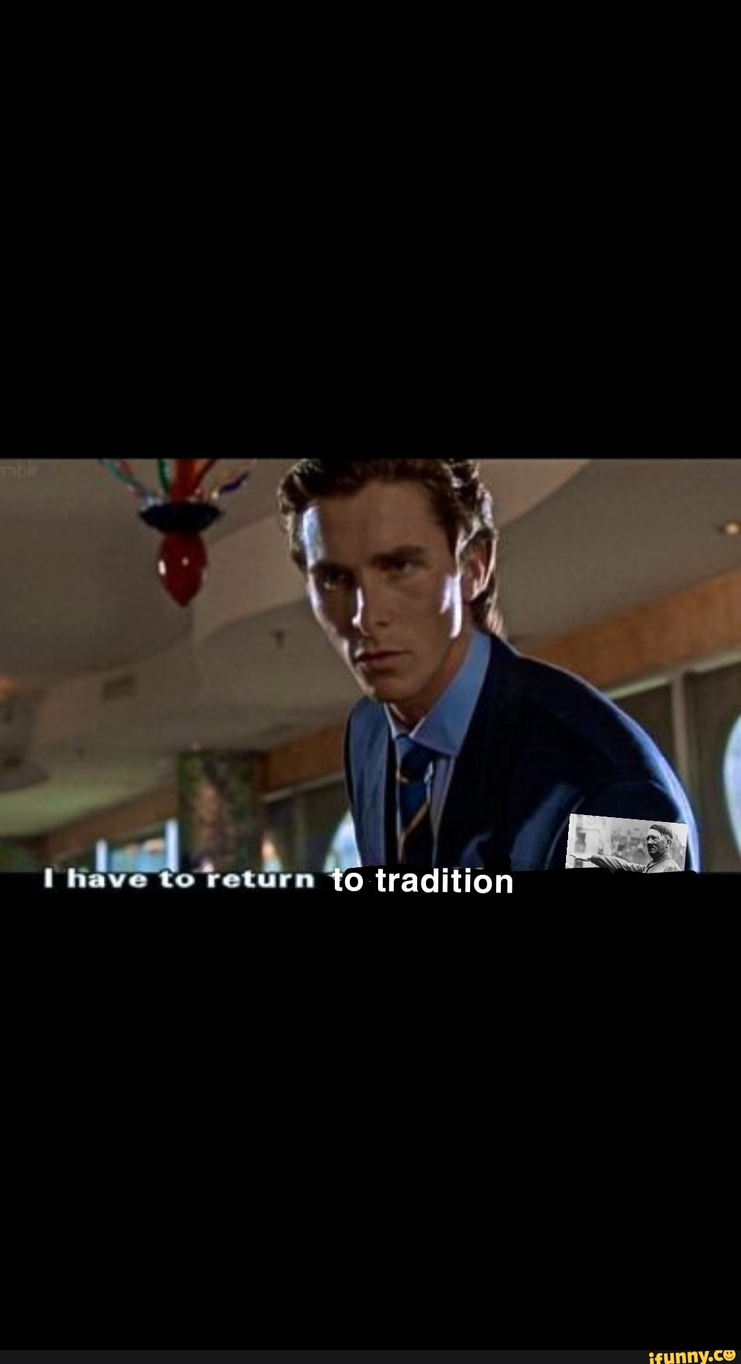 have to tradition