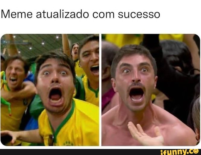 Meme atualizado com sucesso iFunny