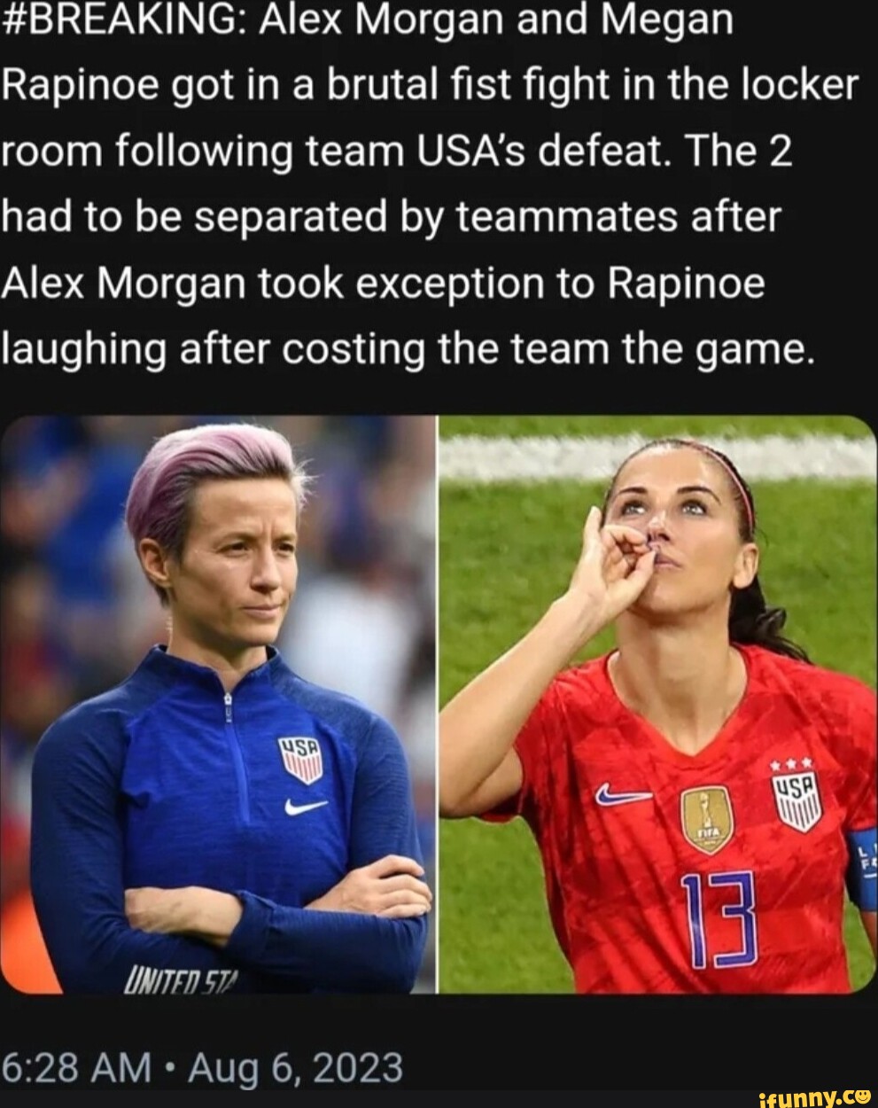 BREAKING Alex and Megan Rapinoe got in a brutal fist fight in