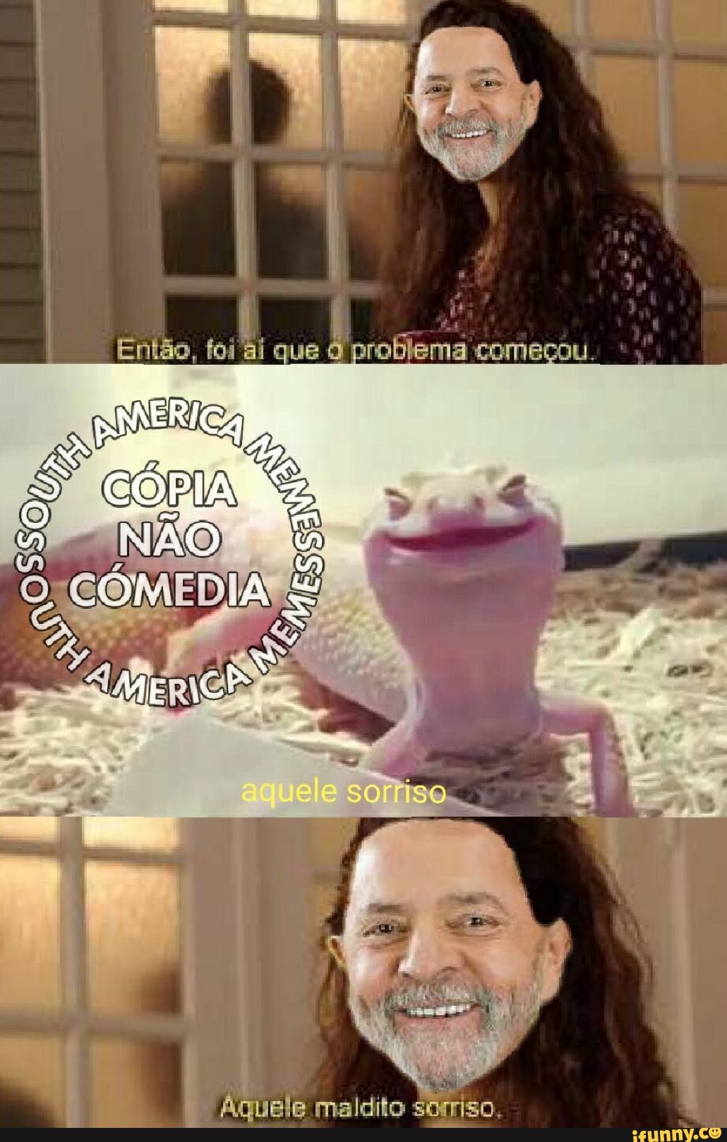 Aquele maldito
sorriso.