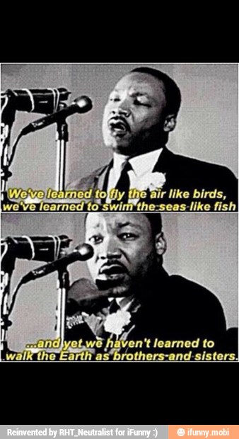 ir like birds,
like fish