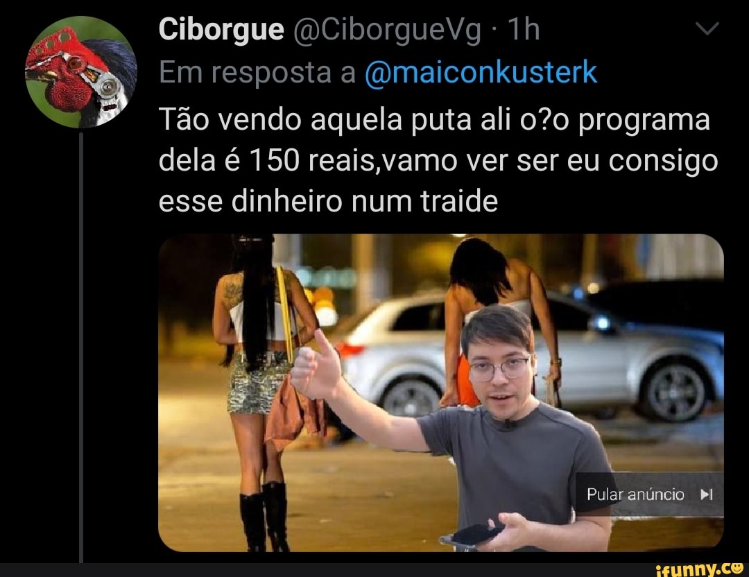 Ciborgue (DCiborgueVg
Em resposta a (omaiconkusterk
Tão vendo aquela puta ali programa dela é 150 reais, vamo ver ser eu consigo esse dinheiro num traide
Pular