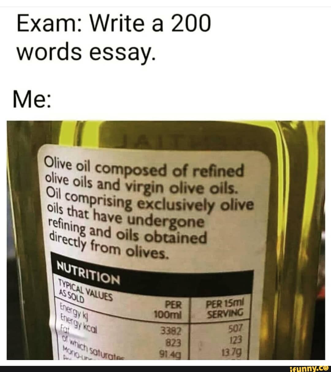 Exam: Write a 200 words essay.
Olive live ails and ,
COnpri
irom