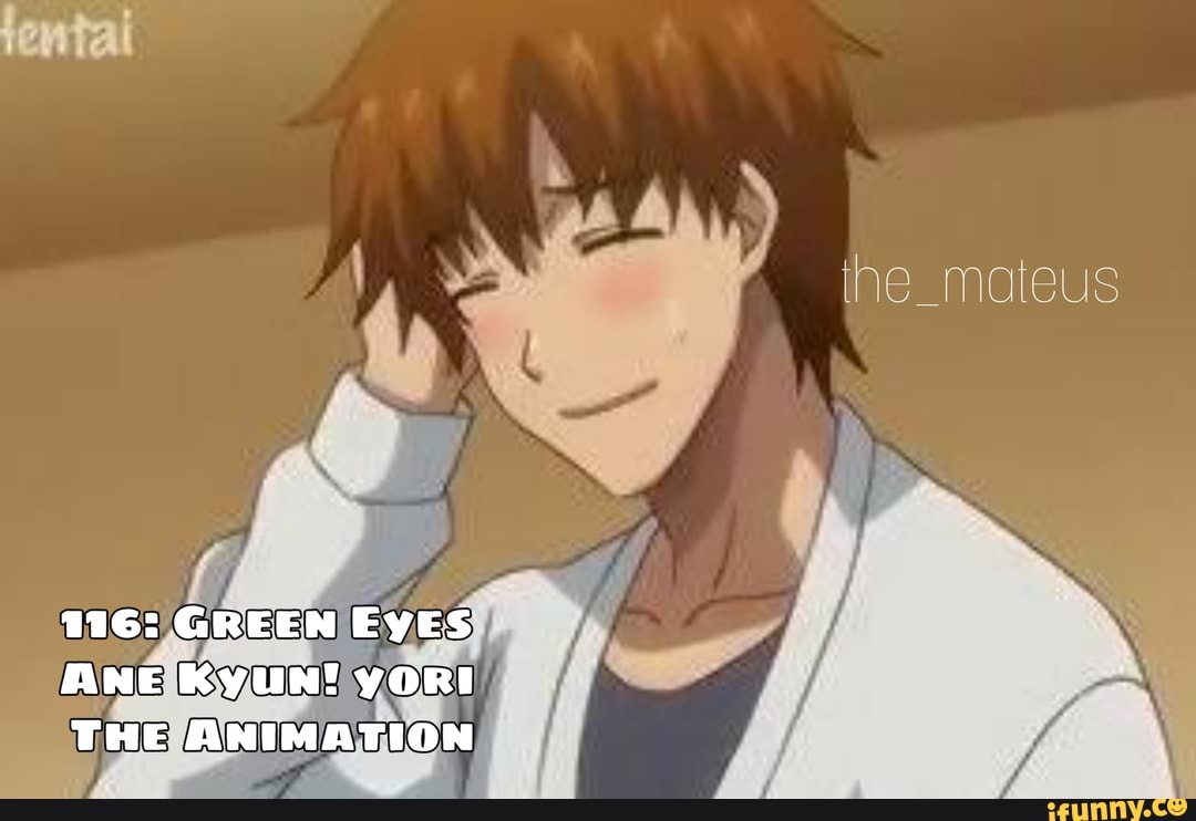 Green eye ane-kyun