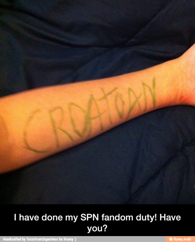 I have done my SPN fandom duty! Have
you? - I have done my SPN fandom duty! Have you?