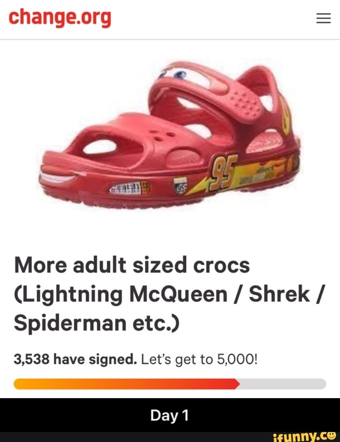 Change.org More adult sized crocs (Lightning McQueen / Shrek ...
